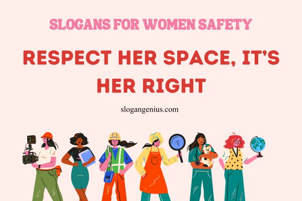 Famous Slogans for Women Safety