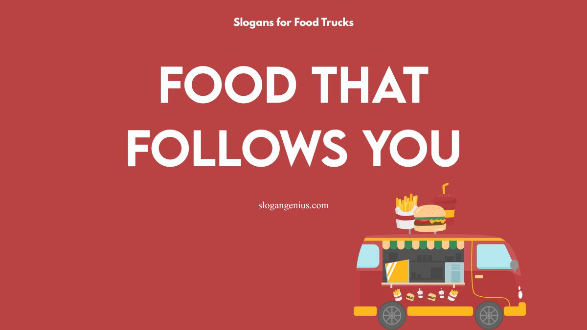 Food Truck Sayings