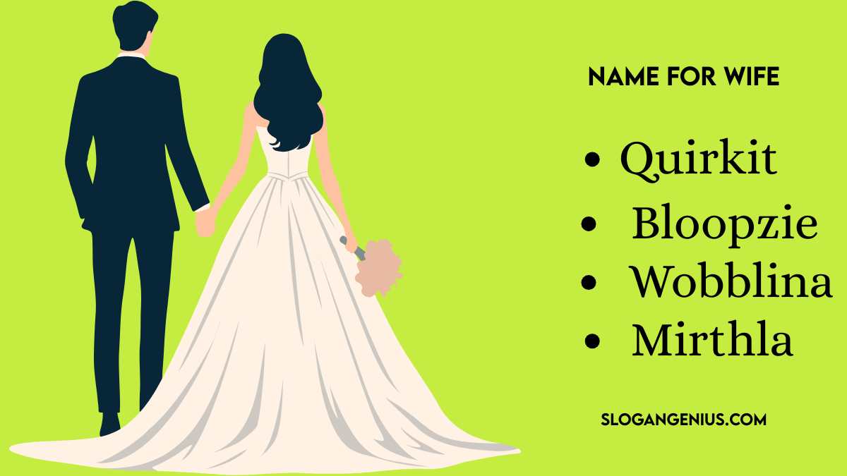 Funny Name for Wife