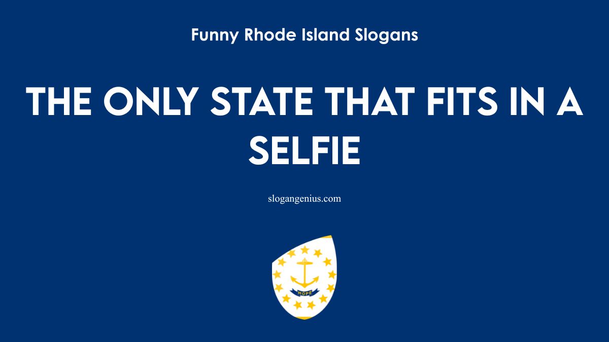 Funny Rhode Island Slogans