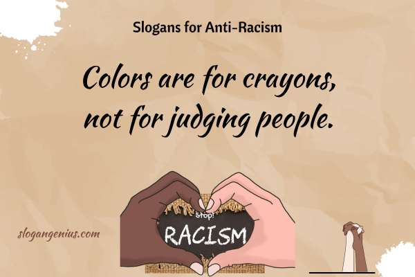 Funny Slogans for Anti-Racism