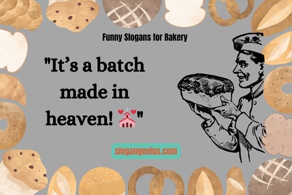 Funny Slogans for Bakery 