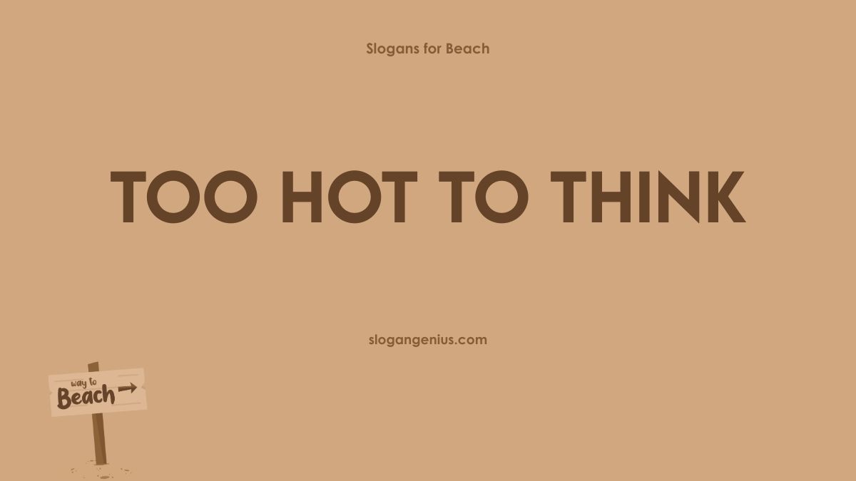 Funny Slogans for Beach