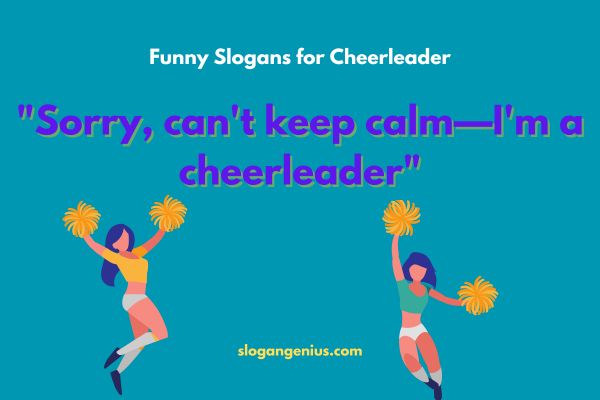 Funny Slogans for Cheerleader