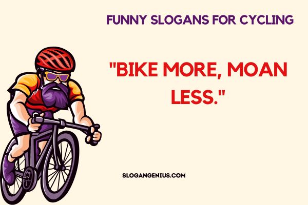 Funny Slogans for Cycling