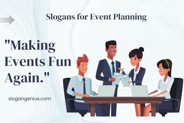 Funny Slogans for Event Planning