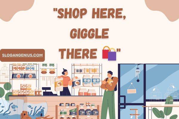 Funny Slogans for Retail Store