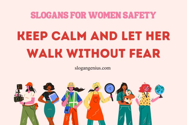 Funny Slogans for Women Safety