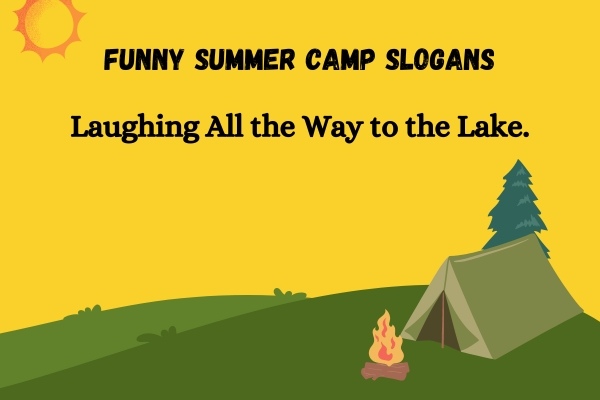 Funny Summer Camp Slogans