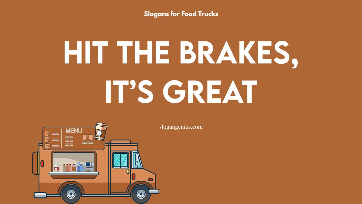 Good Slogans for Food Trucks