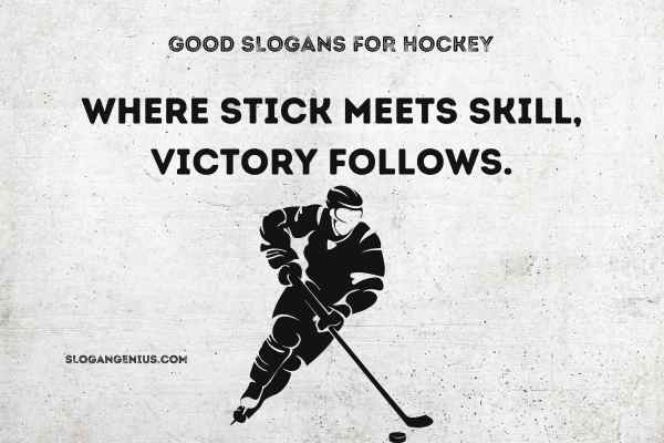 Good Slogans for Hockey