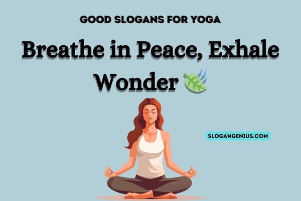 Good Slogans for Yoga