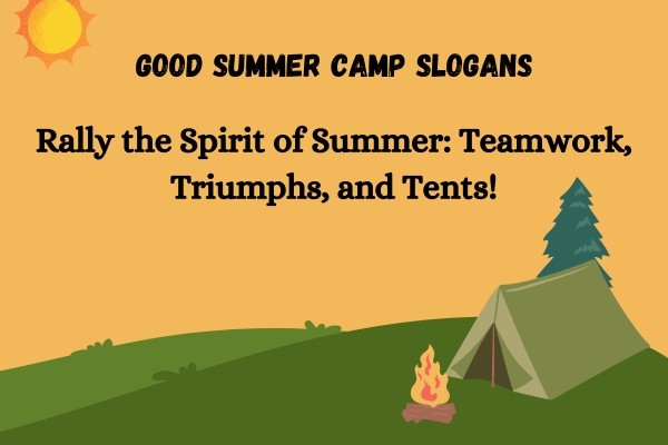 Good Summer Camp Slogans
