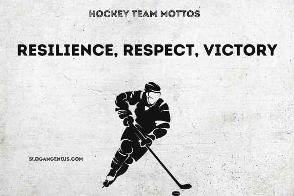 Hockey Team Mottos