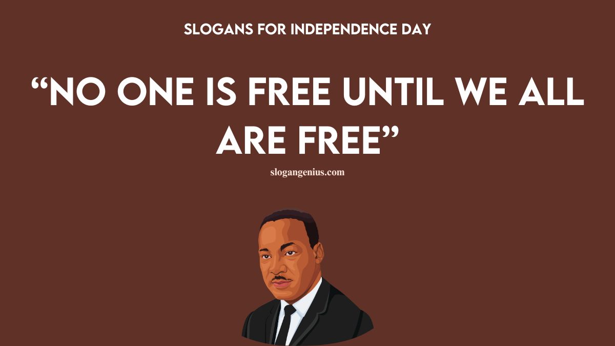 Independence Day Quotes from Freedom Fighters 