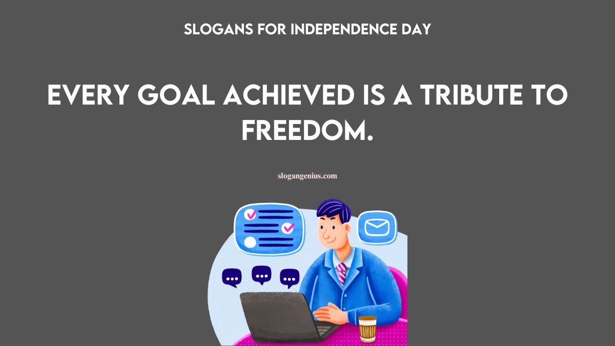 Independence Day Slogans for Offices