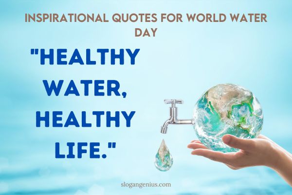 Inspirational Quotes for World Water Day