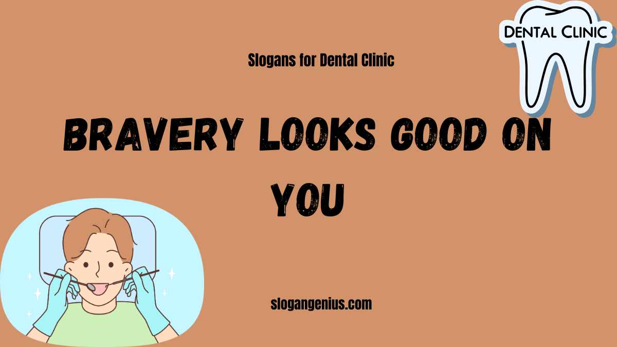 Inspirational Slogans for Dental Clinic