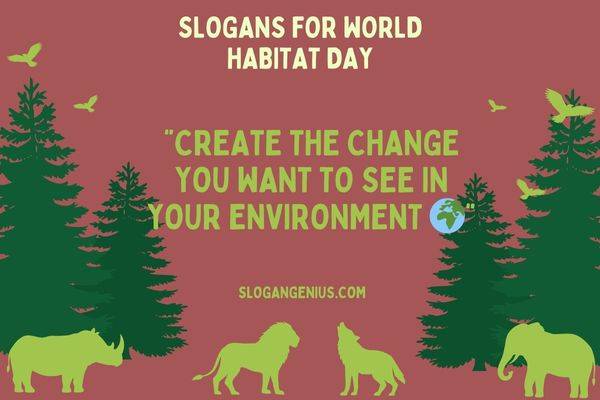 Inspirational Slogans for World Habitat Day