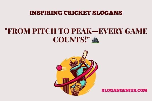 Inspiring Cricket Slogans