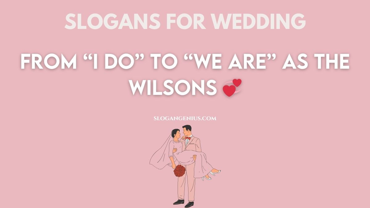 Last Name Slogans for Weddings