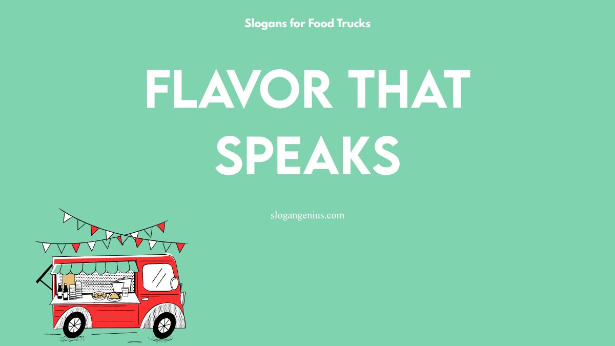 Marketing Slogans for Food Trucks