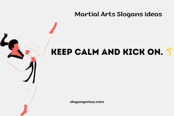 Martial Arts Slogans Ideas