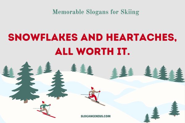 Memorable Slogans for Skiing
