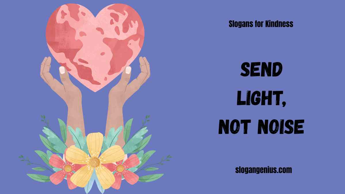 Message Slogans for Kindness