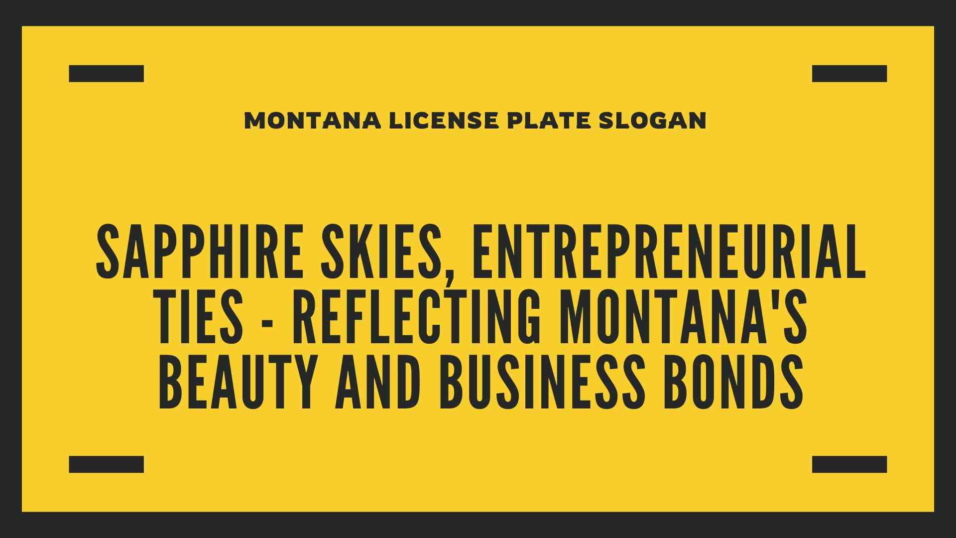 Montana License Plate Slogan