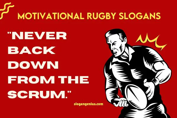 Motivational Rugby Slogans