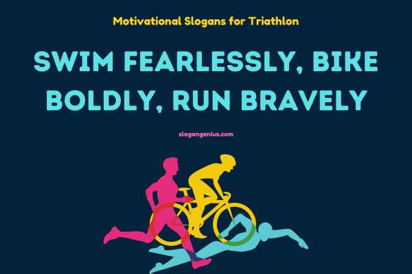Motivational Slogans for Triathlon