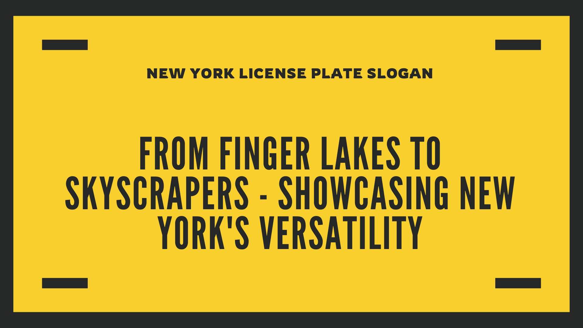 New York License Plate Slogan