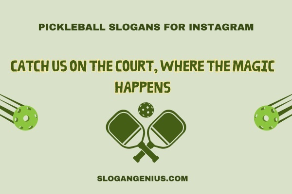 Pickleball Slogans for Instagram