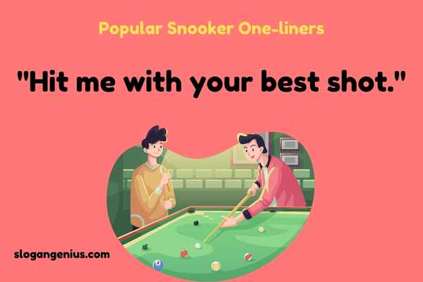 Popular Snooker One-liners