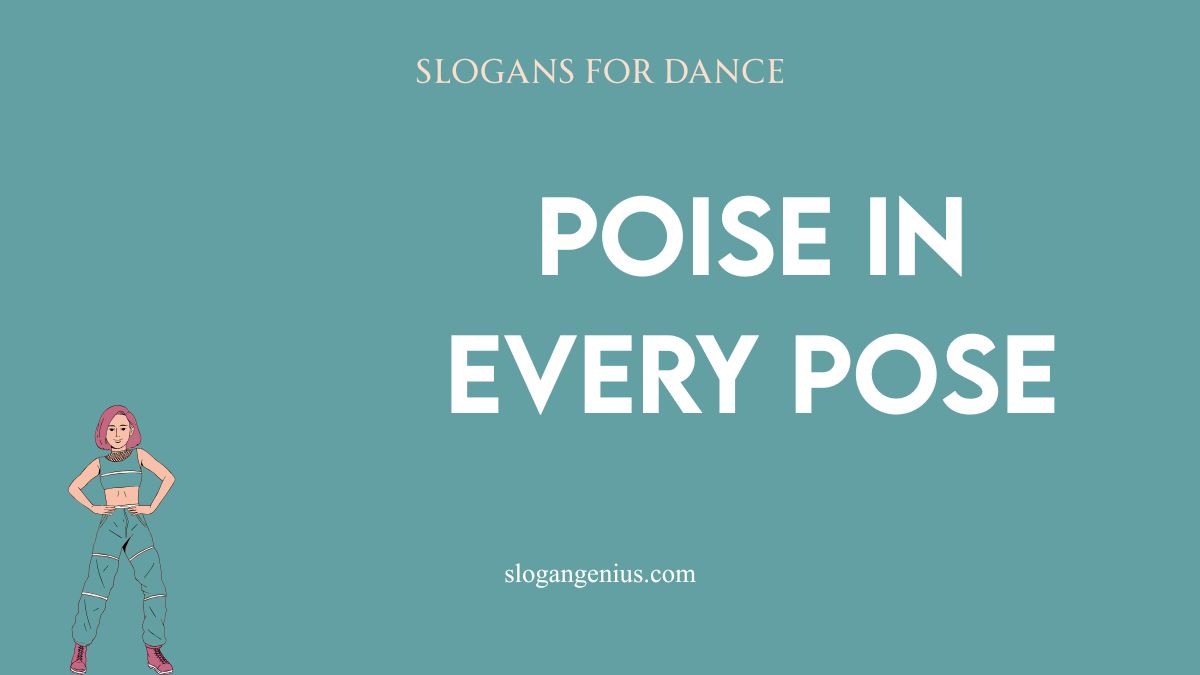Professional Dancing Slogans