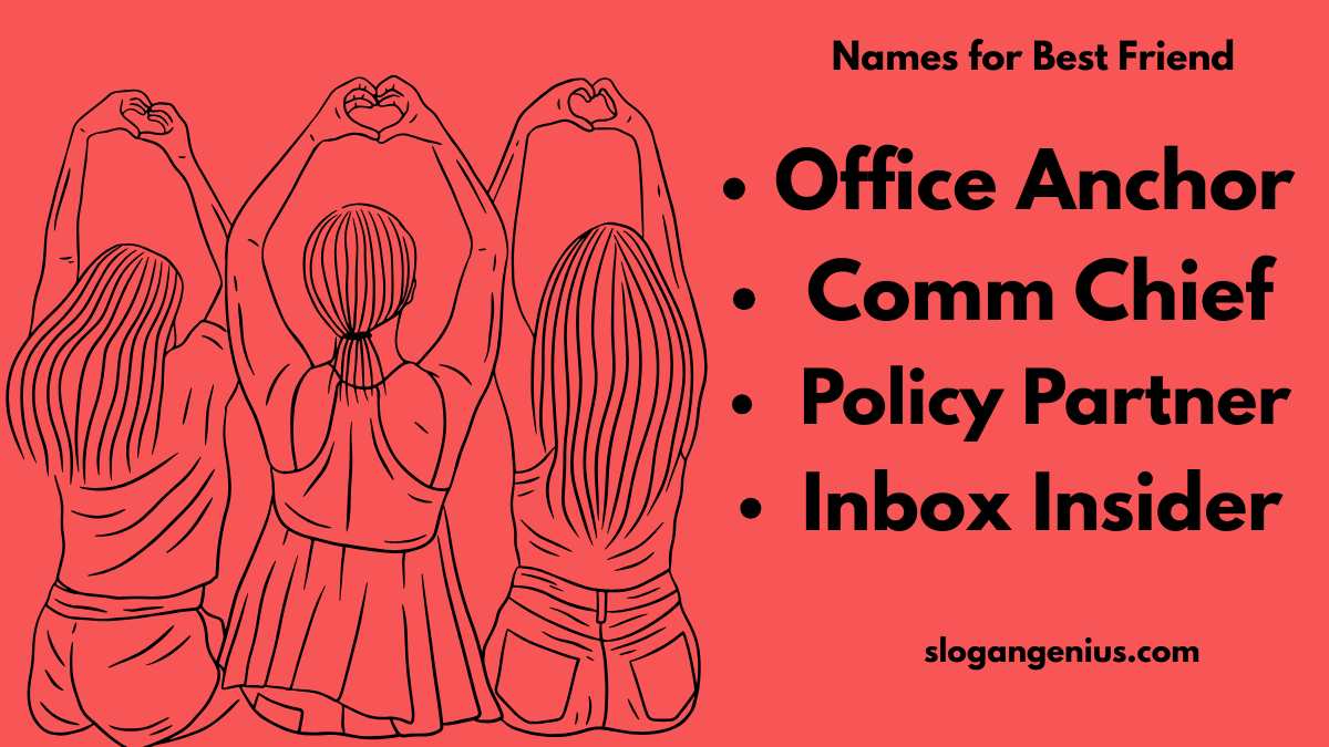 Professional Names for Best Friend