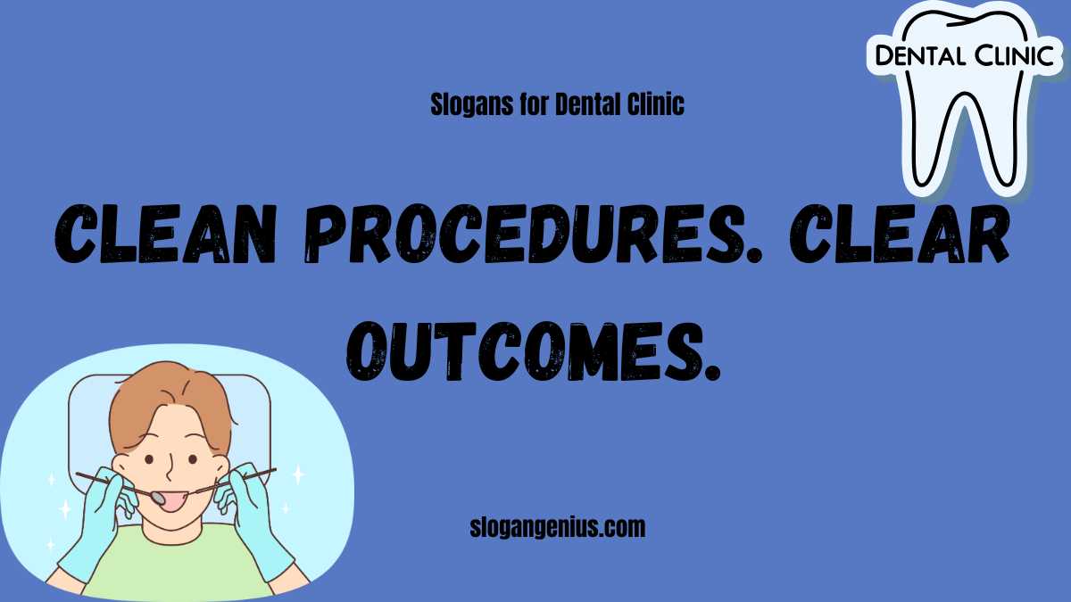 Professional Slogans for Dental Clinic
