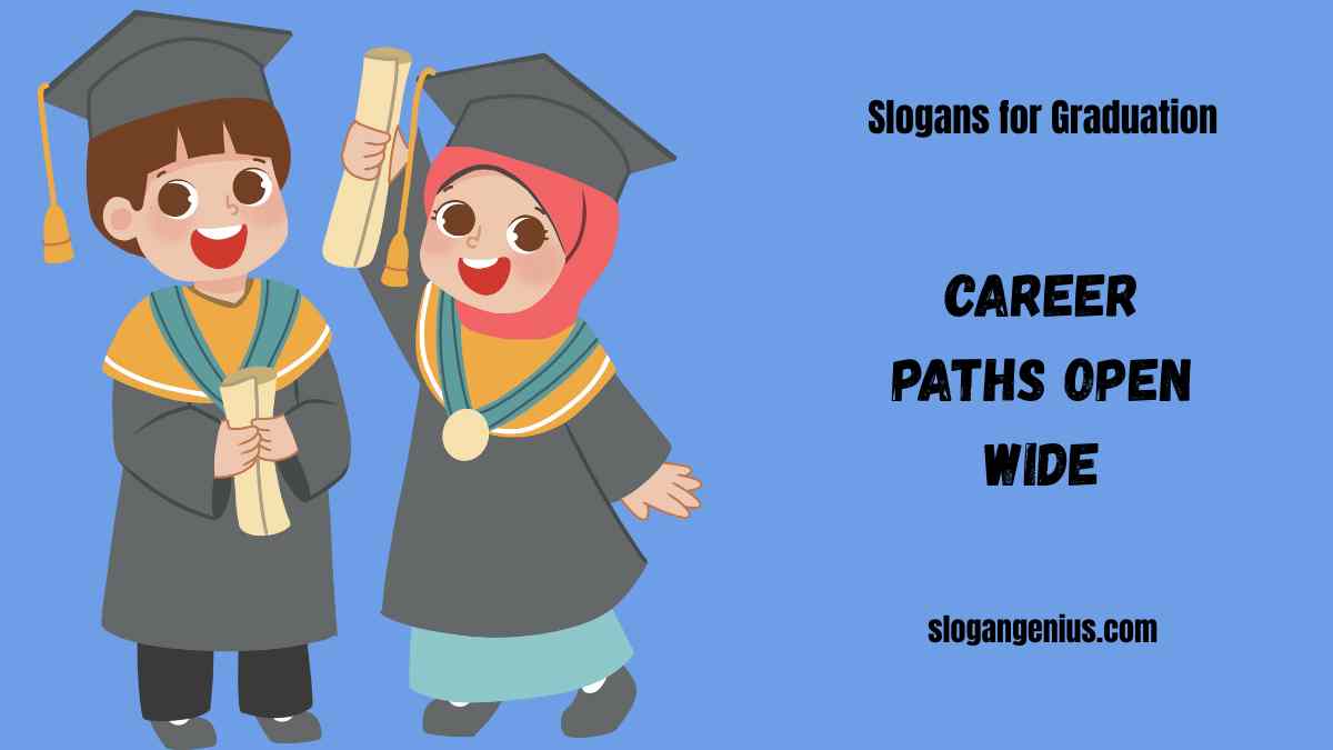 Professional Slogans for Graduation