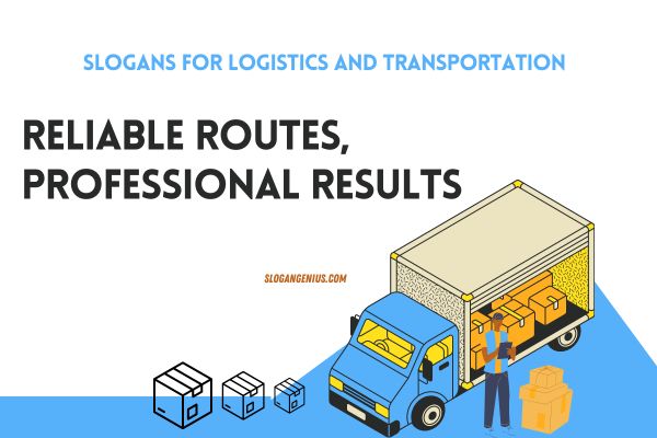 Professional Slogans for Logistics and Transportation