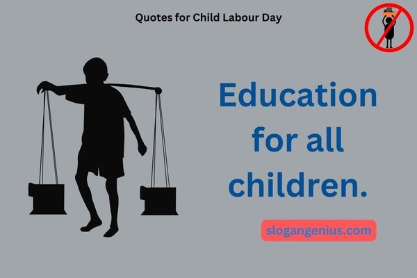 Quotes for Child Labour Day