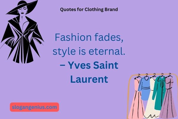 Quotes for Clothing Brand