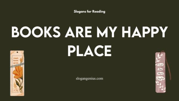 Slogans for Reading (Inspire a Love for Books)