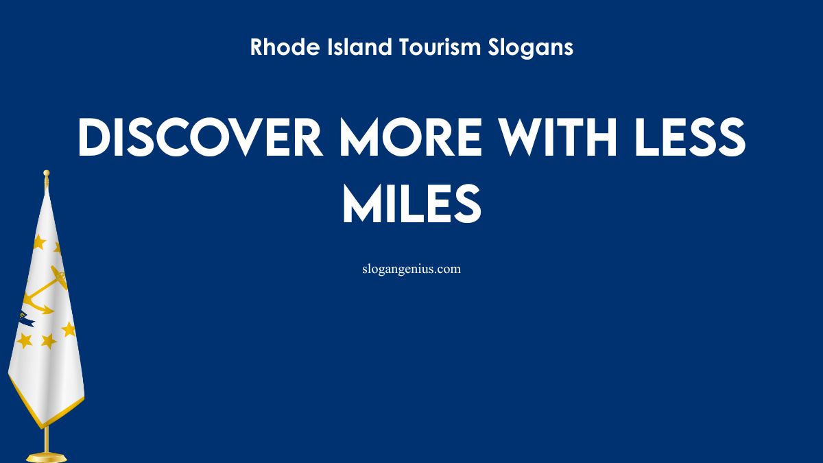 Rhode Island Tourism Slogans