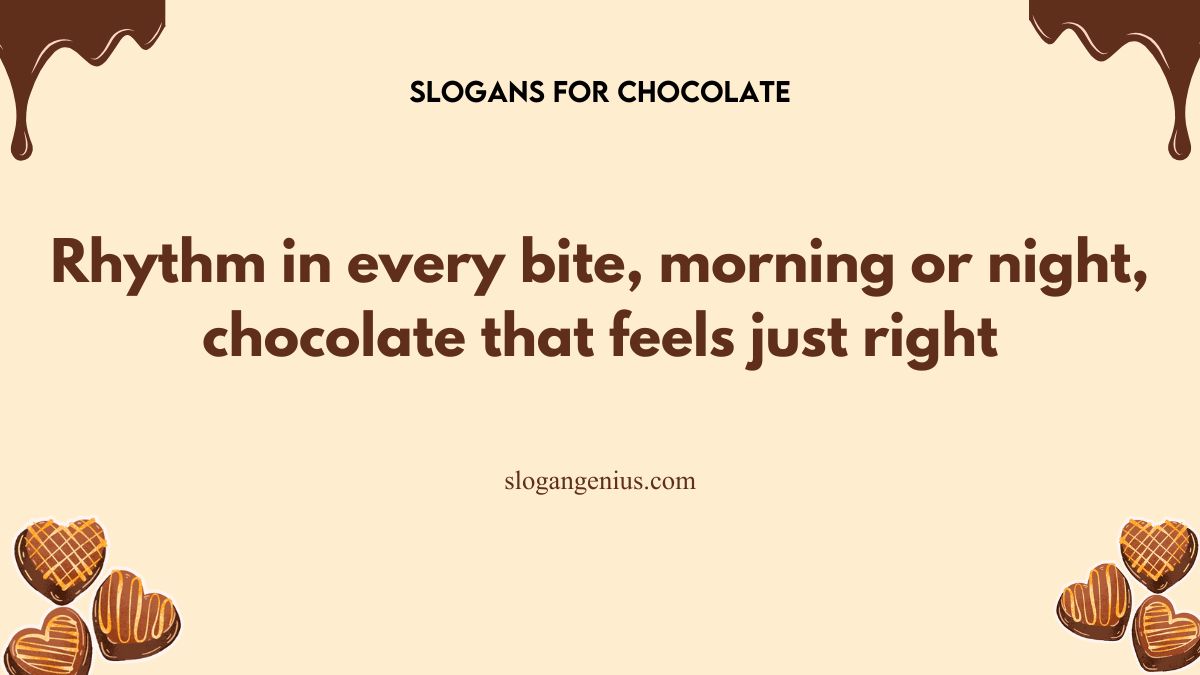 Rhyming Chocolate Slogan