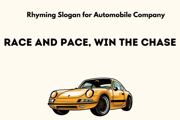 Rhyming Slogan for Automobile Company