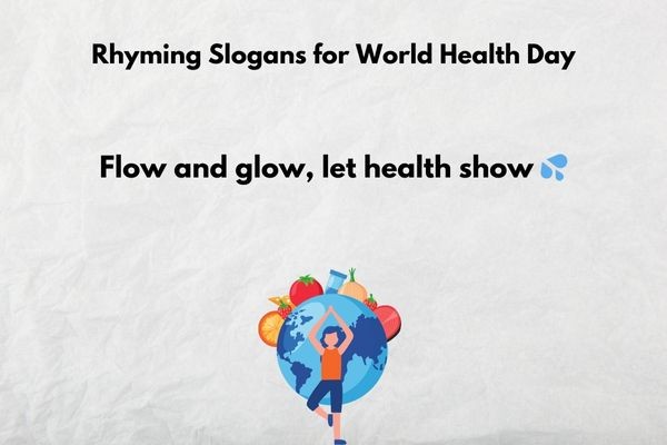 Rhyming Slogans for World Health Day