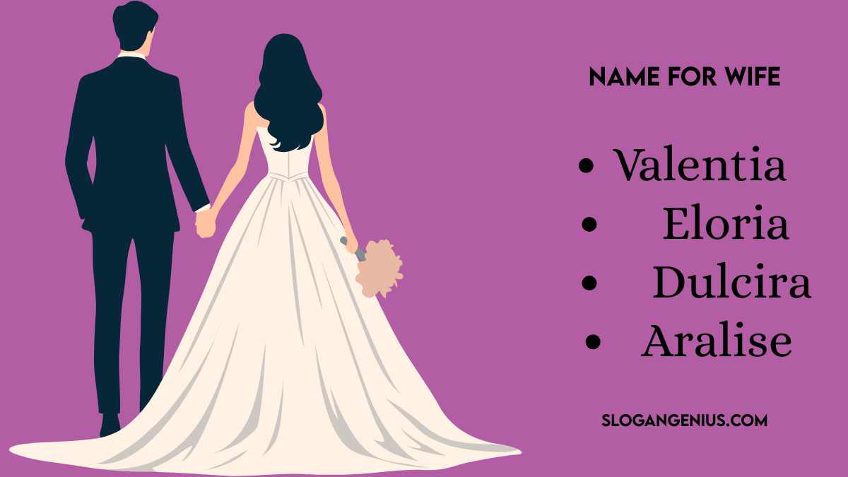 Romantic Name for Wife