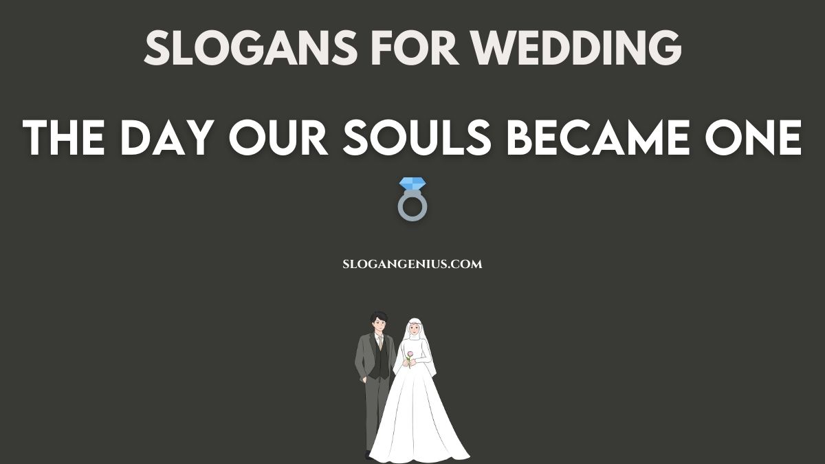 Romantic Wedding Slogans