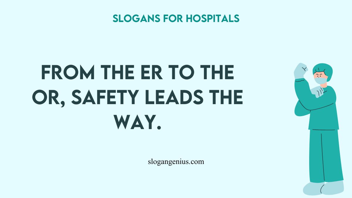 Safety Slogans for Hospitals